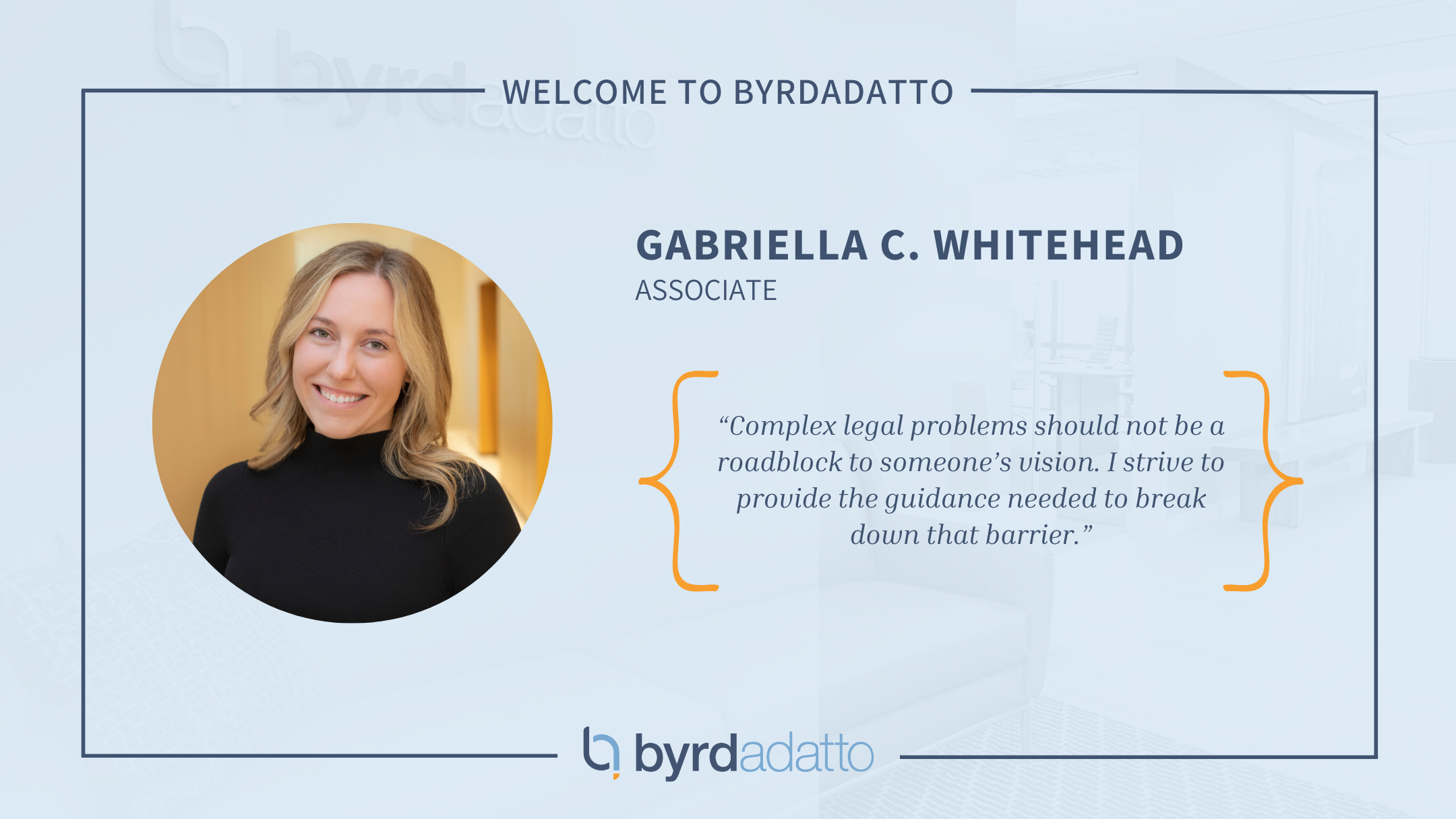 ByrdAdatto Welcomes Gabriella C. Whitehead